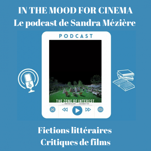 cinéma,films,critiques,podcast,podcast cinéma,critiques de films,in the mood for cinema