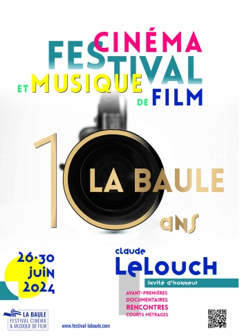 cinéma,musique de film,bo,festival du cinéma et musique de film de la baule 2024,palmarès,10ème festival du cinéma et musique de film de la baule,claude lelouch,francis lai,la baule